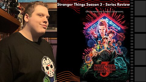 Stranger Things Season 3 - Series Review