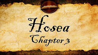 Hosea Chapter 3 | KJV Audio (With Text)