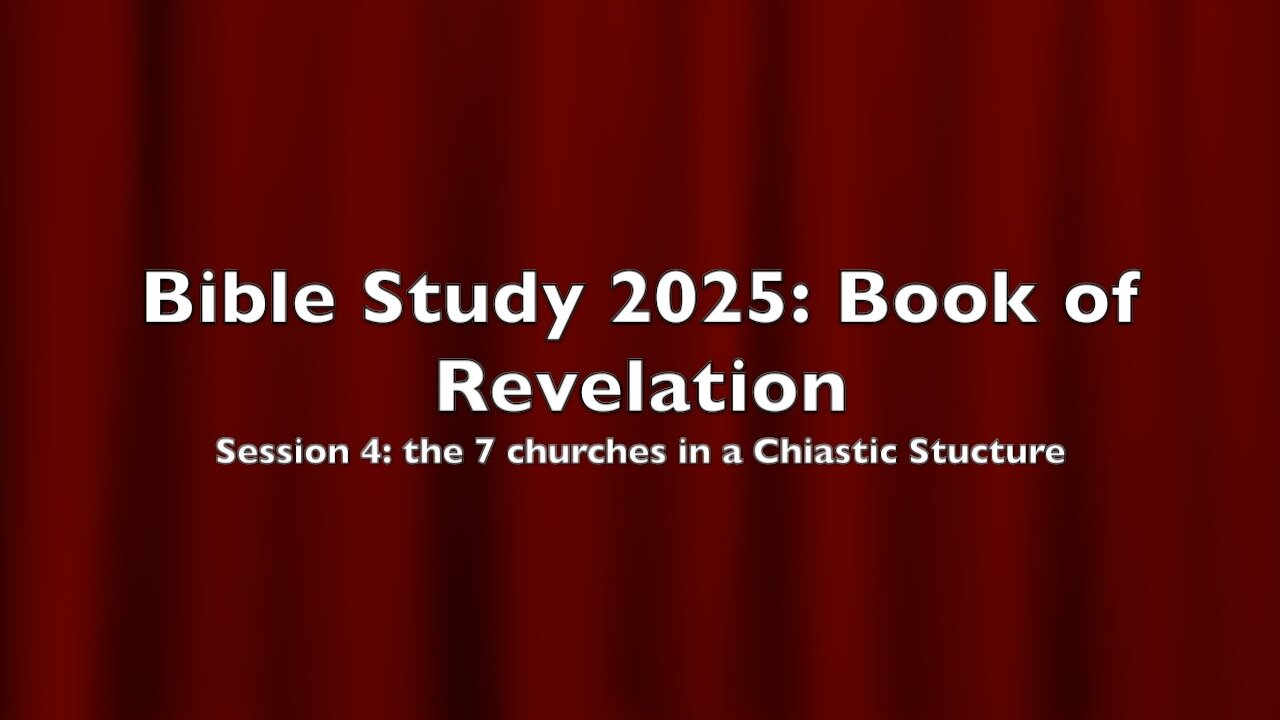Session 4, the Book of Revelation
