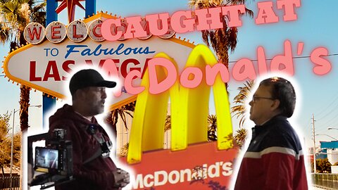 Caught at a Las Vegas McDonald's FEAT. Colorado Ped Patrol