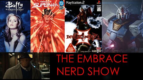 Mobile Suit Gundam Movie Incoming and Much More: The Embrace Nerd Show