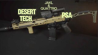 Desert Tech Quattro Lower receiver with the PSA JAKL upper receiver