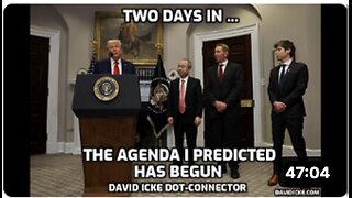 Two Days In... The Agenda I Predicted Has Begun - David Icke Dot-Connector Videocast