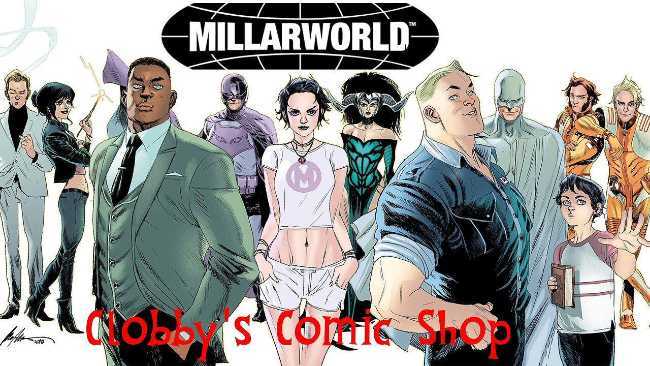 Clobby's Comic Shop Issue #63 w/ Mark Millar