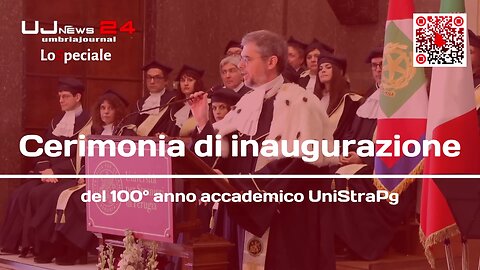 Cerimonia di inaugurazione del 100° anno accademico UniStraPg