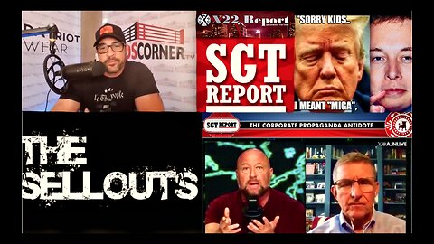 SellOuts SGT Report Elon Musk Alex Jones Brian Davidson X22 Report David Nino Rodriguez Exposed