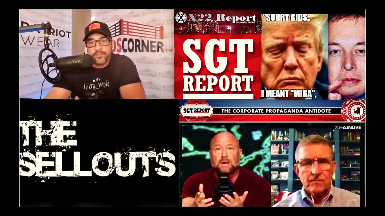 SellOuts SGT Report Elon Musk Alex Jones Brian Davidson X22 Report David Nino Rodriguez Exposed