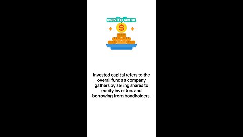 What is Invested Capital?