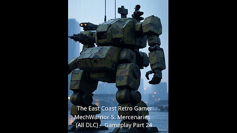 MechWarrior 5: Mercenaries (All DLC) - Gameplay Part 24