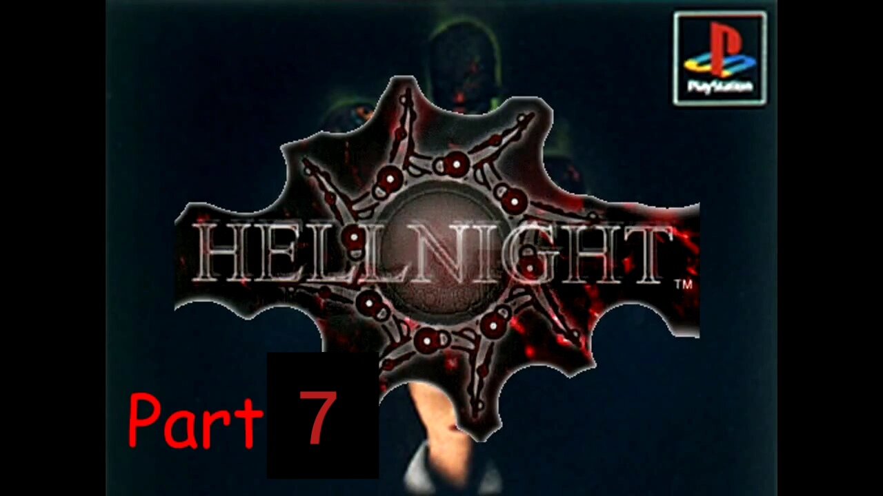 BGW Plays: Hellnight AKA Dark Messiah Part 7