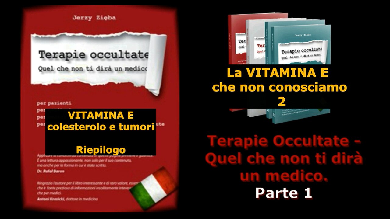 Terapie occultate Libro 1 puntata 31 La Vitamina E che non conosciamo - 2
