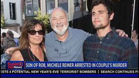 SON OF ROB, MICHELE REINER ARRESTED IN COUPLE'S MURDER
