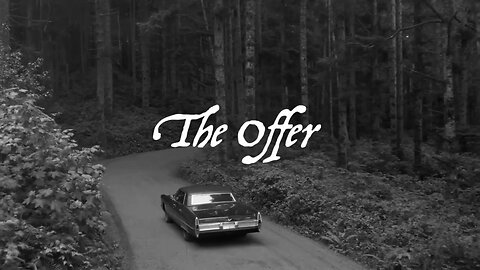 The Offer - The Official Music Video