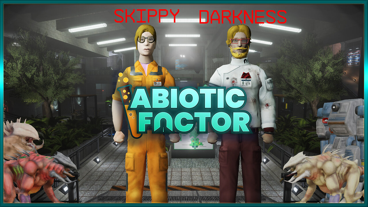 Here We Go Again - Abiotic Factor 1.0 (Part 1)