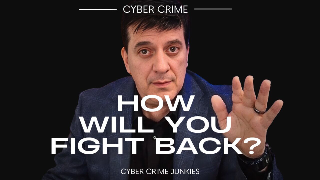 CYBERCRIME--How YOU can FIGHT BACK (Upcoming Live Stream: )