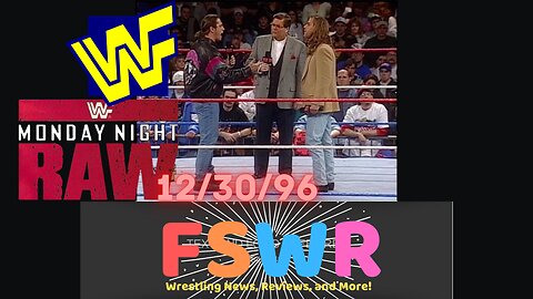 Classic Wrestling: WWF Raw 12/30/96 Recap/Review/Results