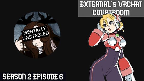 Vampric Ruines needs mental help ASAP. (External's VRChat Courtroom S2 EP6)