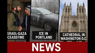 News From the Pew: Ep 174: ICE Portland/Chicago, Israel/Gaza Ceasefire, DC Cathedral
