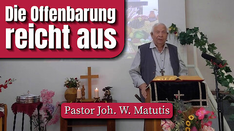 Die Offenbarung reicht aus