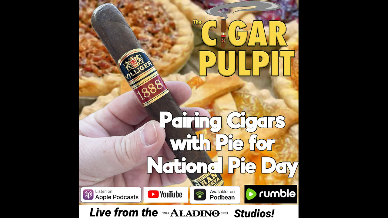 Pairing Cigars with Pies for National Pie Day