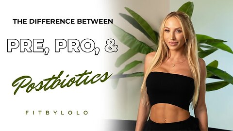 The Differences in Pre-Post & Probiotics