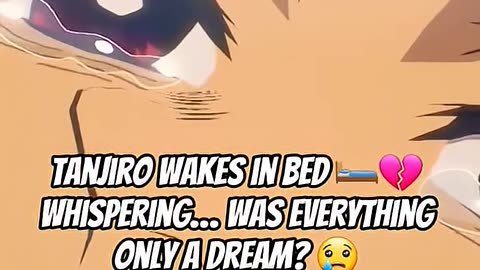 Tanjiro wakes up in shock 🛏️😱 was it all a dream or real life? ✨🔥 #anime