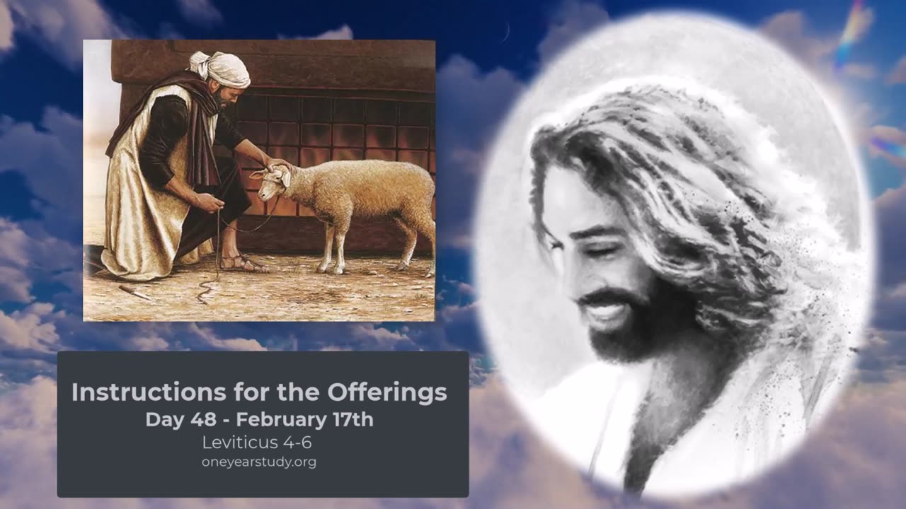 Instructions for the Offerings - Day 48 - February 17th - One Year Bible
