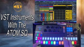 VST Instruments With The ATOM SQ - Studio One Pro 7.1 - Home Studio Trainer Show