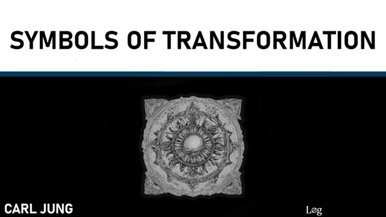 Carl Jung _ Symbols of Transformation _ audiobook.mp4