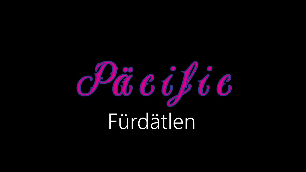 Päcific ¦ Fürdätlen (officiäl audió)