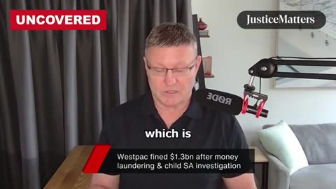 Westpac fined $1.3bn after money laundering & child SA investigation.