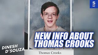 There's FINALLY Some New Information About Thomas Crooks