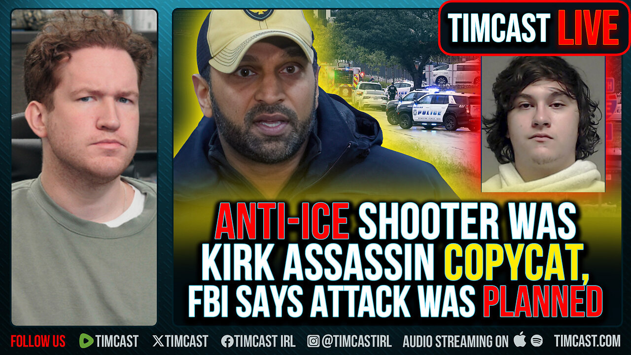 Anti ICE Shooter Was Kirk Assassin Copycat, FBI Says Attack Was Planned