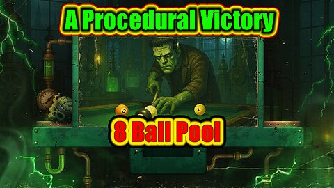 🎱 A Procedural Victory - 8 Ball Pool