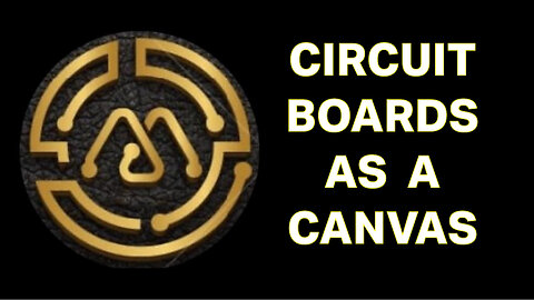 Circuit Boards As A Canvas, with Modeotec