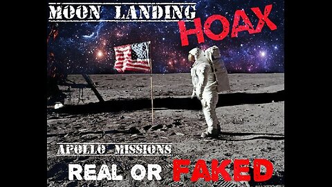 Moon Landing Hoax (Fake Moon Landings)