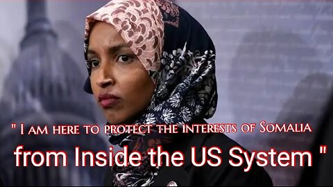 Ilhan Omar is a TRAITOR to THIS COUNTRY