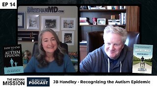 EP14: JB Handley - Recognizing the Autism Epidemic