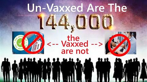 The 144,000 and Calculating The # OF THE Beast - The COVID Vaccine is the Mark of the Beast 
