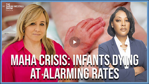 Infants Dying at Alarming Rates, USA Worst in Developed World w- RFK Jr Advisor Angela Stanton-King