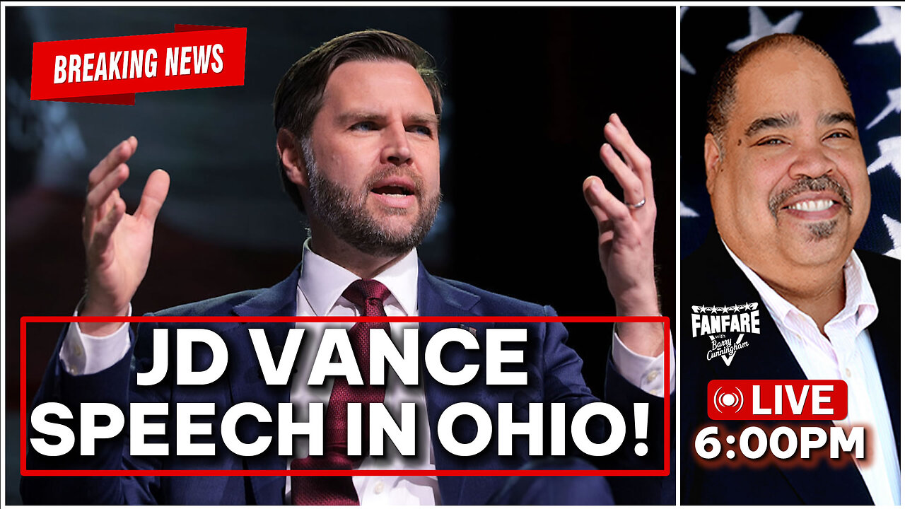 BREAKING: JD VANCE SPEECH IN OHIO | AND MORE NEWS!