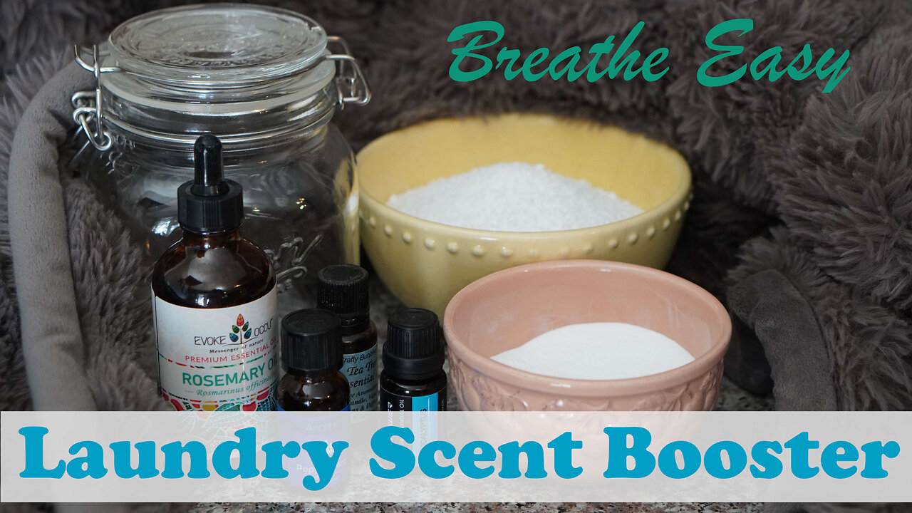 How to Make Homemade Laundry Scent Booster - Breathe Easy