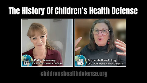 The History Of Children’s Health Defense