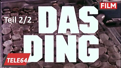 Das Ding 1978 - Teil 2