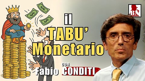 💰 IL TABÙ MONETARIO - con Fabio CONDITI | Alla Mezza