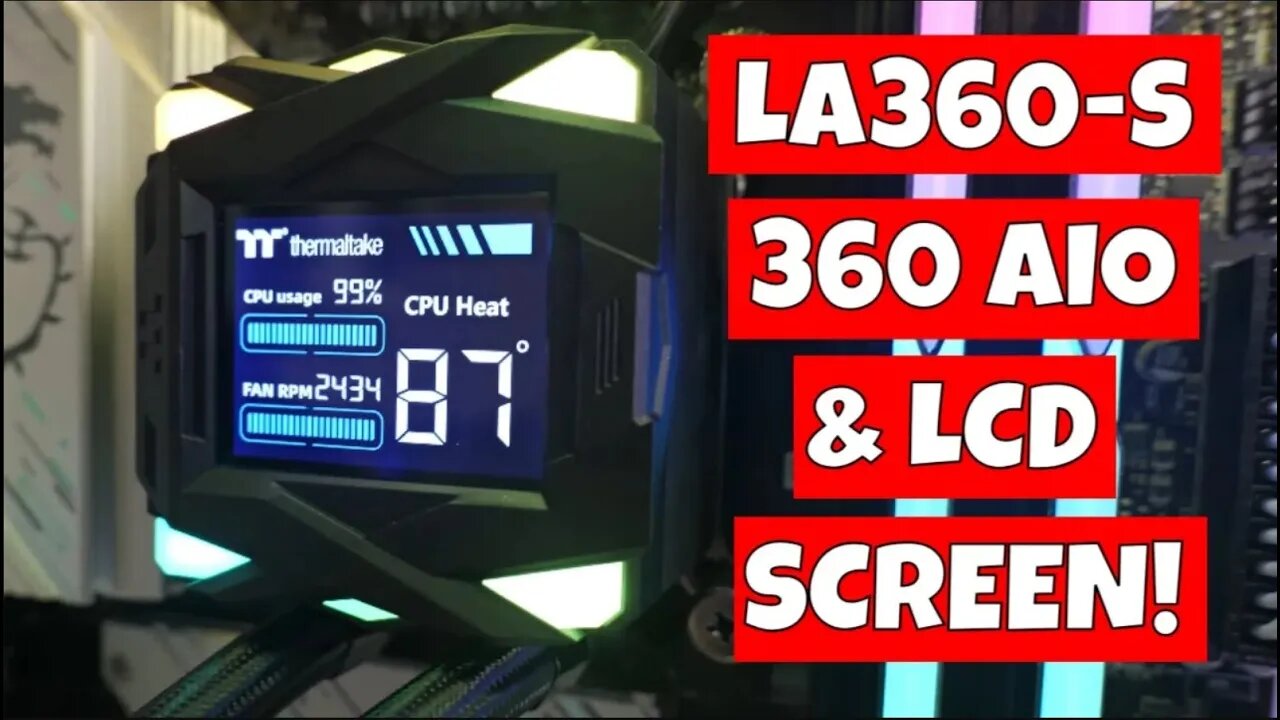 ThermalTake LA360 S 360mm Performance Budget AIO With LCD Display