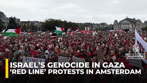 Hundreds of thousands of people protest in Amsterdam against Israel’s Gaza war