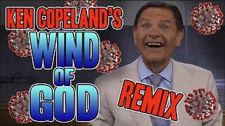 False Teacher Ken Copeland's Wind Of God REMIX | WTFBRAHH