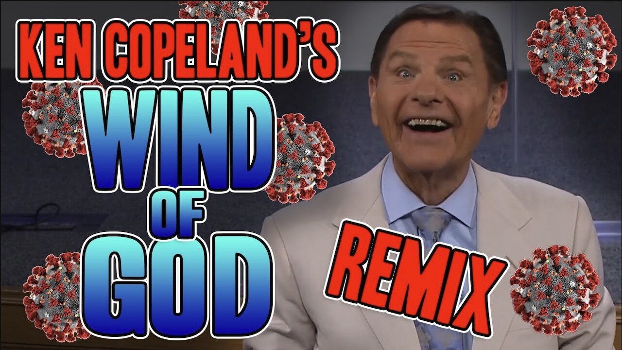 False Teacher Ken Copeland's Wind Of God REMIX | WTFBRAHH