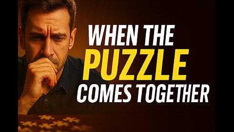 Men Compartmentalize Until When The Puzzle Comes Together.
